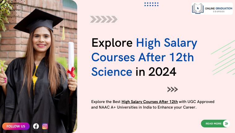 Trending High Salary Courses After 12th Science in 2024