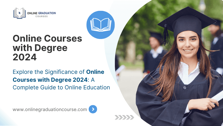 online courses with degree 2024
