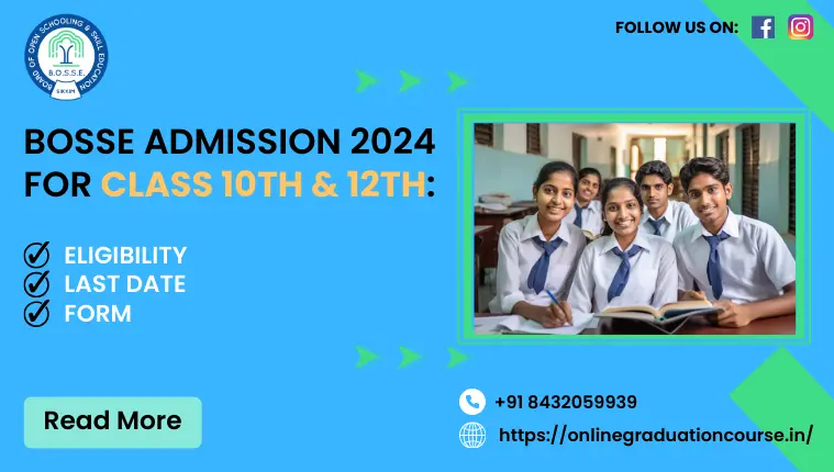 BOSSE Admission 2024 for Class 10th & 12th: Eligibility, Last date, Form