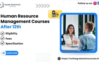 Human Resource Management Courses After 12th: Eligibility, Fees & Specialization