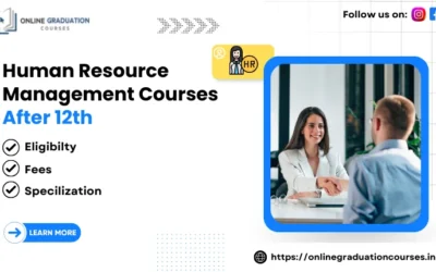 Human Resource Management Courses After 12th: Eligibility, Fees & Specialization