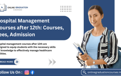 Hospital Management Courses after 12th (2024): Eligibility, Fees