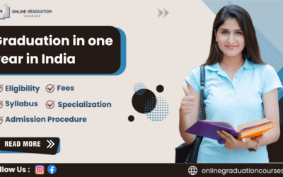 Graduation in one year in India: Eligibility, Admission, Fees