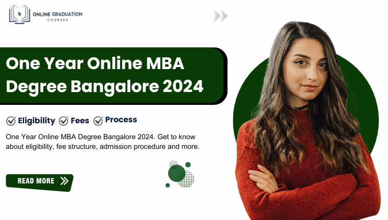 One Year Online MBA Degree Bangalore 2024