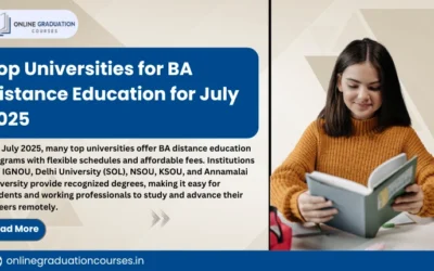 Top Universities for BA Distance Education for July 2025