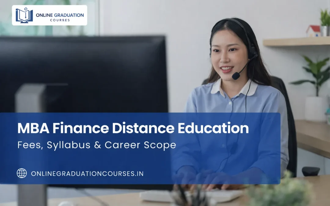 MBA Finance Distance Education: Fees, Syllabus & Career Scope