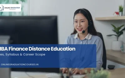 MBA Finance Distance Education: Fees, Syllabus & Career Scope