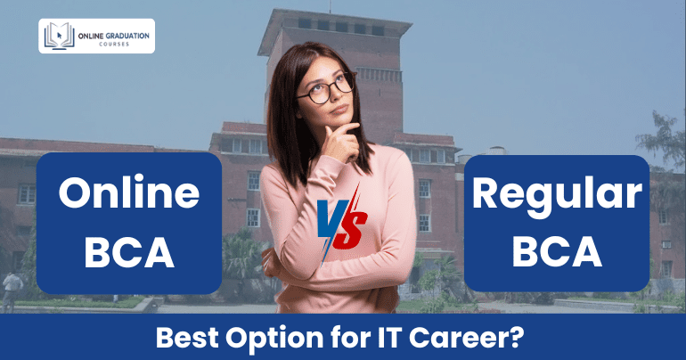 Online BCA vs Regular BCA