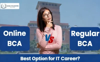 Online BCA vs Regular BCA – Best Option for IT Career?
