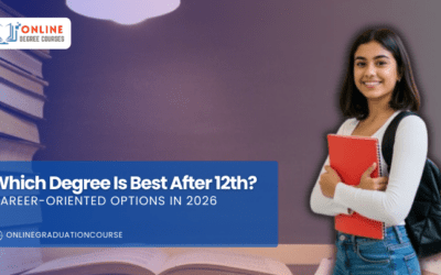 Best Degree After 12th in India: Complete Guide (Science, Commerce, Arts) 2026