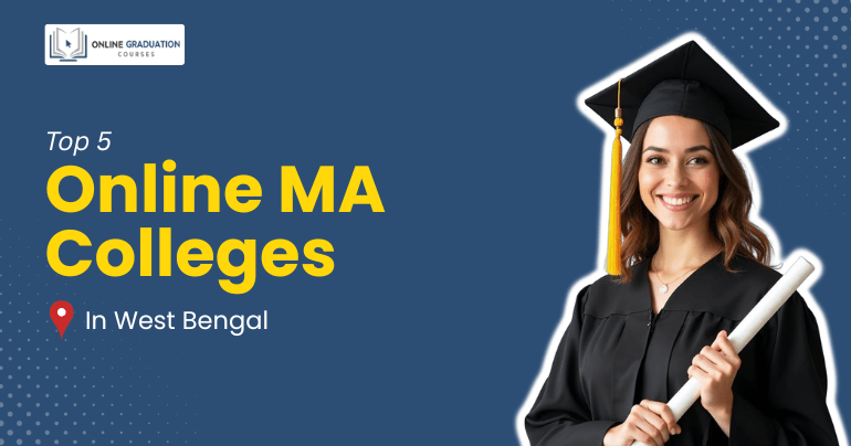 Top Online MA Colleges in West Bengal