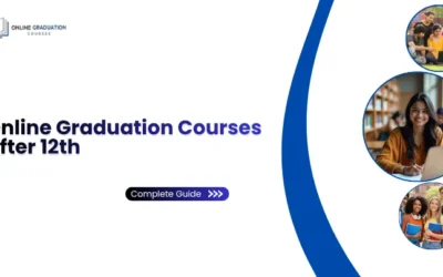 Online Graduation Courses After 12th | Complete Guide