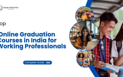 Top Online Graduation Courses in India for Working Professionals (2026)
