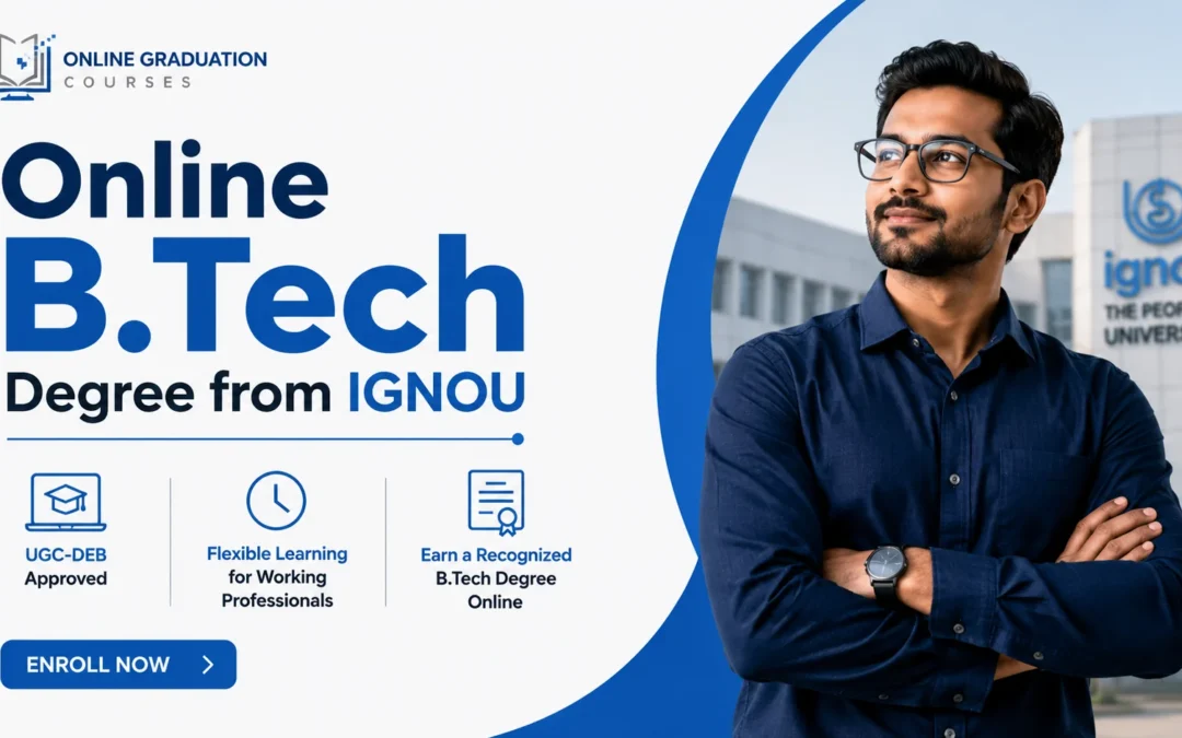 Online B.Tech Degree from IGNOU (2026 Updated)