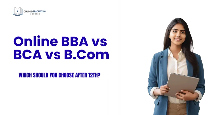 Online BBA vs BCA vs B.Com