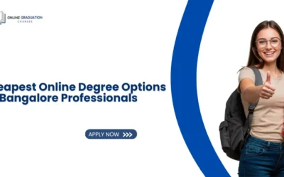 Cheapest Online Degree Options for Bangalore Professionals