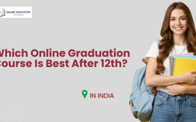 Which Online Graduation Course Is Best After 12th?