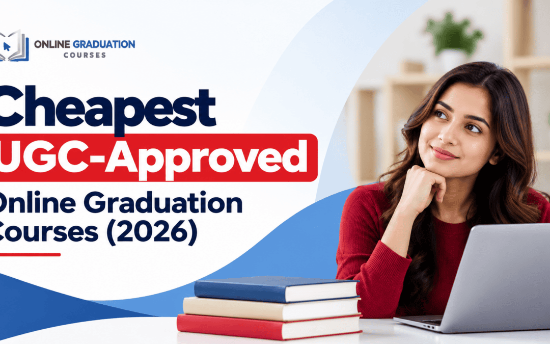 Cheapest UGC-Approved Online Courses