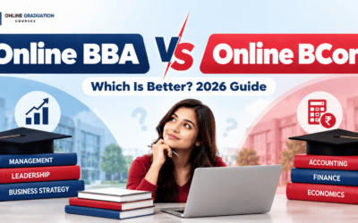 Online BBA vs Online BCom: Which Is Better? 2026 Guide